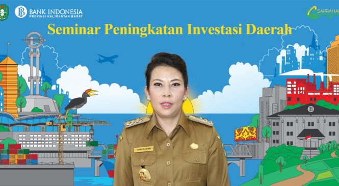 Bank Indonesia Laksanakan Seminar Peningkatan Investasi Daerah Tahun 2021