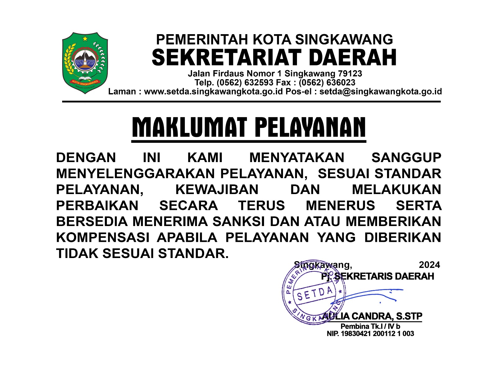 Maklumat Pelayanan Pada Sekretariat Daerah Kota Singkawang