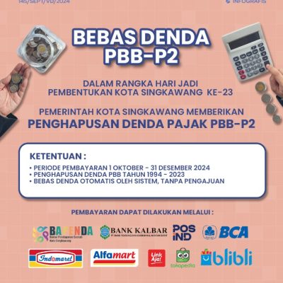 Menyambut HUT Kota Singkawang ke-23 Pemkot Berikan Penghapusan Denda PBB-P2