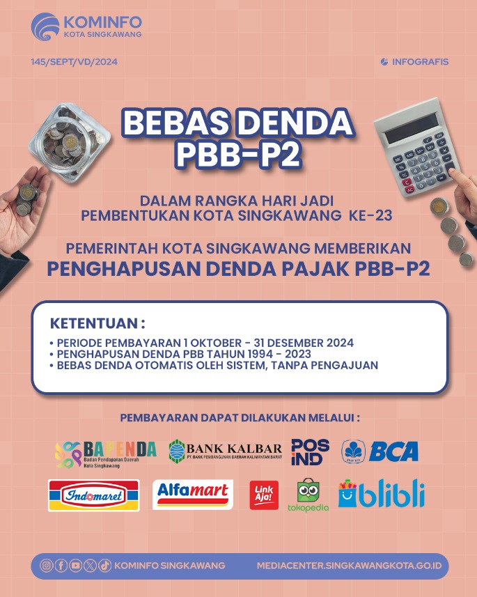 Menyambut HUT Kota Singkawang ke-23 Pemkot Berikan Penghapusan Denda PBB-P2